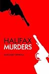 Murder and Crime Halifax (Murder & Crime) Murder and Crime Halifax (Murder & Crime)