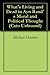 What's Living and Dead in Ayn Rand's Moral and Political Thought (Cato Unbound Book 12010)