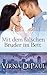 Mit dem falschen Bruder im Bett (Dalton Brothers, #1)