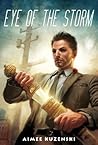 Eye of the Storm by Aimee Kuzenski