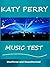The Katy Perry Music Test -...