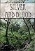 Silver and Blood (Zania Cor...