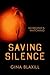 Saving Silence