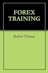 FOREX TRAINING FOREX TRAINING