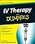 IV Therapy For Dummies