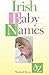 Irish Baby Names by Mairead Byrne
