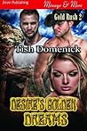 Desire's Golden Dreams (Gold Rush, #2)