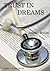 Trust in Dreams