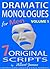 Dramatic Monologues for Men - volume 1