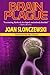 Brain Plague by Joan Slonczewski