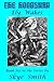 The Hoodsman - Ely Wakes by Skye Smith