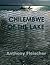 CHILEMBWE OF THE LAKE