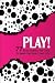 PLAY! 77 Sexy Games For Two...
