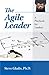 The Agile Leader