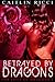 Betrayed by Dragons (For Love of Dragons, #2)