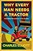Why Every Man Needs a Tractor: And Other Revelations in the Garden