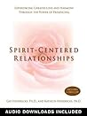 Spirit-Centered R...