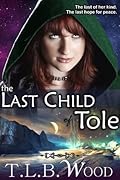 The Last Child of Tole