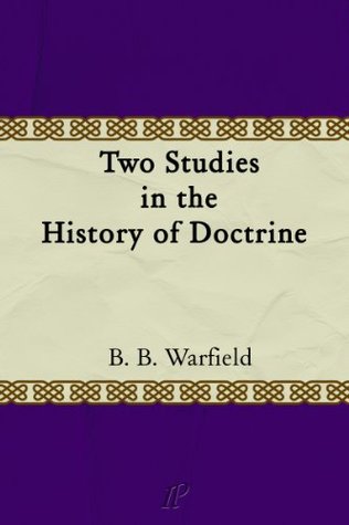 Two Studies in the History of Doctrine