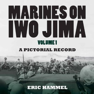 Marines on Iwo Jima: Volume 1