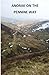 Anorak on the Pennine Way: (revised edition)