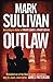 Outlaw (Robin Monarch, #2)