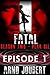 Fatal: Episode 1: Season 2 (Mystery, Thriller, Suspense starring Alexa Guerra, The Female Jack Reacher) (Fatal - The Series Book 10)