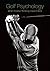 Golf Psychology - When Posi...