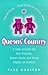 Queens' Country: A Tour Around the Gay Ghettos, Queer Spots and Camp Sights of Britain