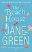The Beach House by Jane Green