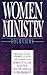 Women in Ministry: Four Views (Spectrum Multiview Book Series)