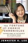 The Fortune Cookie Chronicles by Jennifer 8. Lee