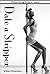 Date a Stripper: Without Going Broke or Insane