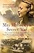 Mrs Mahoney's Secret War by Gretel Wachtel
