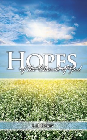 Hopes of the Church of God: The Geneva Lectures