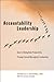 Accountability Leadership: How to Strengthen Productivity Through Sound Managerial Leadership