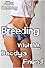 Breeding with My Daddy's Friend