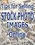 Tips for Selling Stock Photo Images Online