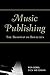Music Publishing: The Roadmap to Royalties