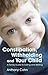 Constipation, Withholding and Your Child: A Family Guide to Soiling and Wetting