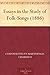 Essays in the Study of Folk-Songs