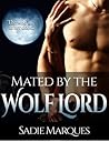 Mated by the Wolf Lord (BBW Werewolf Fantasy Erotica)