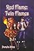 Red Flame: Twin Flames