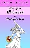The Lost Princess in Destiny's Call (Lost Princess #3)