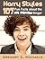 Harry Styles: 107 Fun Facts about the One Direction Singer
