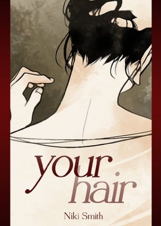 Your Hair (Kindle Edition)