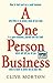 One Person Business: How To Start A Small Business