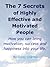 The 7 Secrets of Highly Effective and Motivated People - How You Can Bring Motivation, Success and Happiness into Your Life