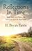 Reflections In Time: Simple Stories of a Country Boy Who Grew Up in the Rural South