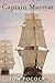 Captain Marryat: Seaman, Writer and Adventurer